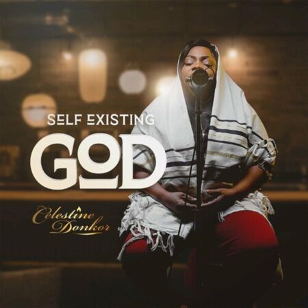 Celestine Donkor - Self Existing God mp3 video lyrics itunes full song download