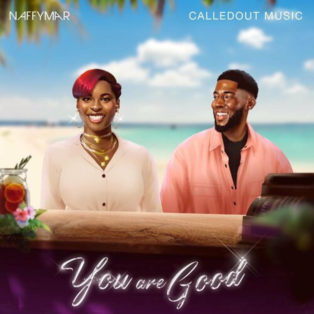 Naffymar - You Are Good ft. CalledOut Music mp3 lyrics itunes full song download