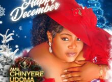 Sis Chinyere Udoma - Happy December mp3 download lyrics itunes full song