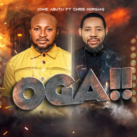 Owie Abutu - Oga ft. Chris Morgan mp3 download lyrics itunes full song