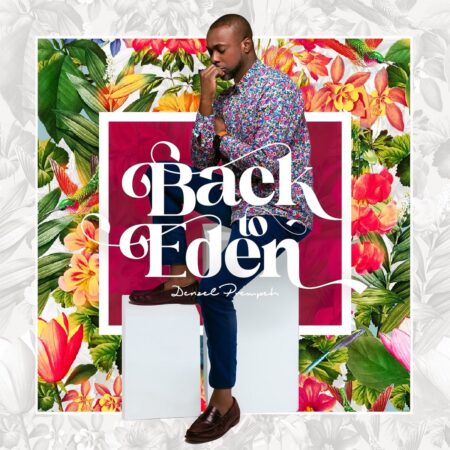 Denzel Prempeh - Back To Eden mp3 download lyrics itunes full song