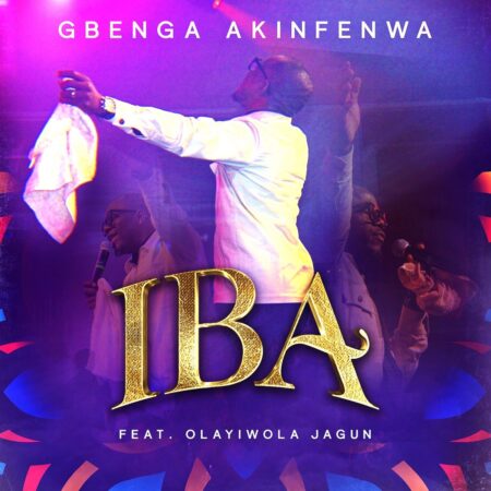 Gbenga Akinfenwa - Iba ft. Olayiwola Jagun mp3 download lyrics itunes full song