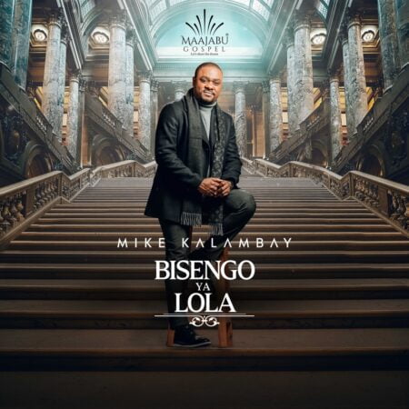 Mike Kalambay - Bisengo Ya Lola mp3 download lyrics itunes full song