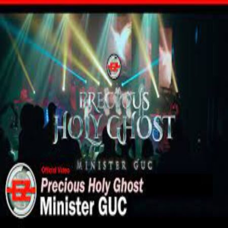 Minister GUC - Precious Holy Ghost (Video) mp4 download