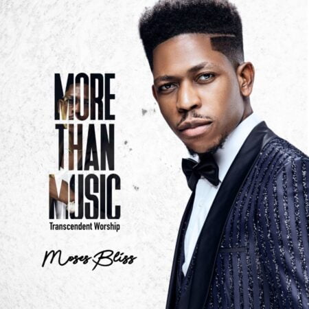 Moses Bliss - More Than Music (Transcendent Worship) album download itunes full song