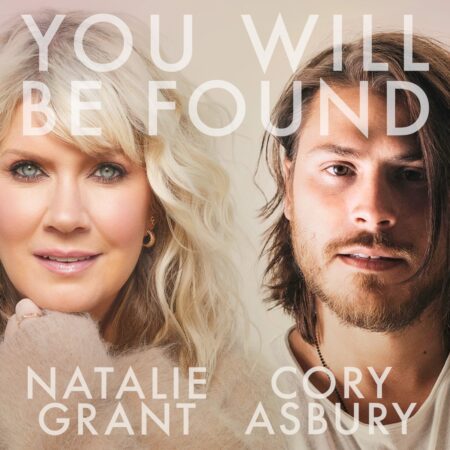 Natalie Grant - You Will Be Found ft. Cory Asbury mp3 download lyrics itunes full song