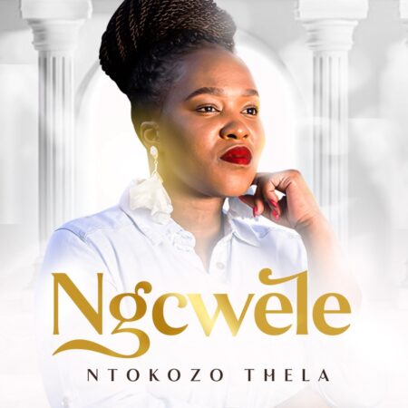 Ntokozo Thela - Ngcwele mp3 download lyrics itunes full song