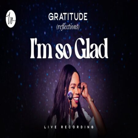 Victoria Orenze - I’m So Glad mp3 download lyrics itunes full song