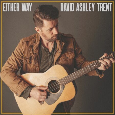 David Ashley Trent - Either Way mp3 download lyrics itunes full song