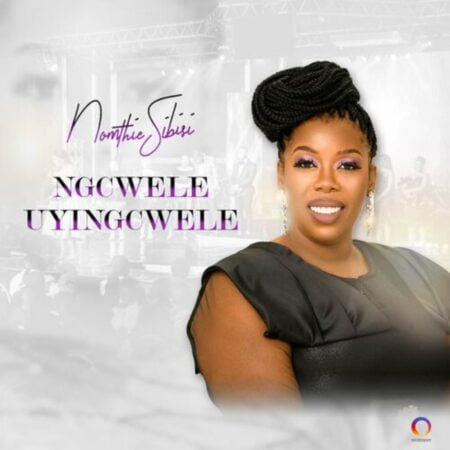 Nomthie Sibisi - Ngcwele Uyingcwele mp3 download lyrics itunes full song