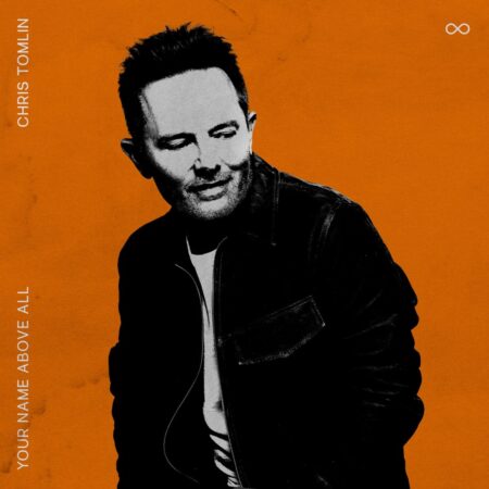 Chris Tomlin - Your Name Above All EP