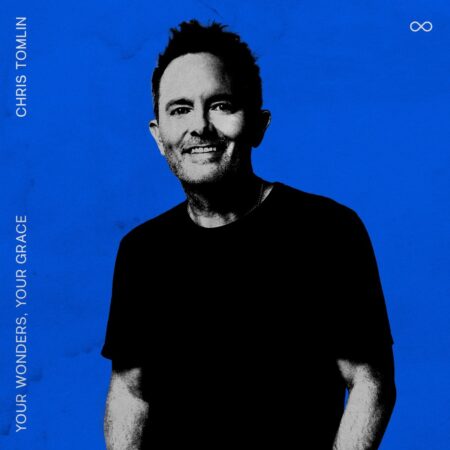 Chris Tomlin - Your Wonders Your Grace EP