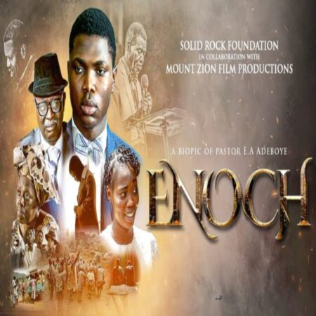 Mount Zion Movie - Enoch (A Biopic of Pastor E.A. Adeboye) full download