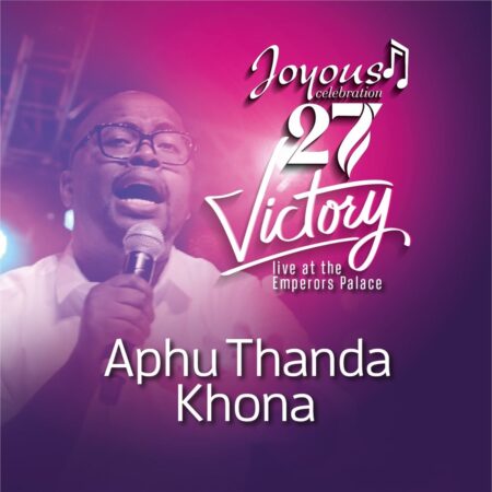 Joyous Celebration - Aphu Thanda Khona mp3 download