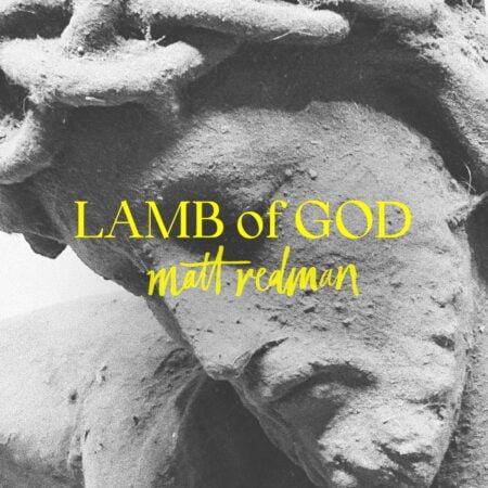 Matt Redman - Amen (Total Praise) / Lamb of God (Reprise) mp3 download lyrics itunes full song