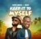 Mike Abdul - Keep It To Myself mp3 download