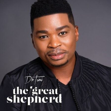 Dr Tumi - The Great Shepherd mp3 download lyrics