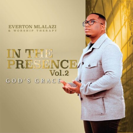 Everton Mlalazi - In The Presence 2 Album