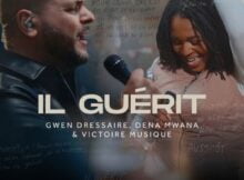 Gwen Dressaire - Il Guérit mp3 download