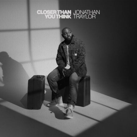 Jonathan Traylor - Closer Than You Think EP