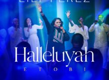 Lily Perez - Halleluyah E Tobi mp3 download