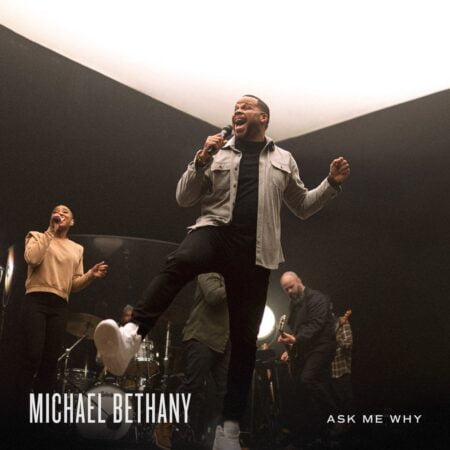 Michael Bethany - Ask Me Why mp3 download lyrics itunes full song