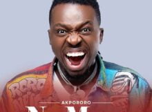 Akpororo - No More mp3 download lyrics