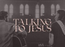 Brandon Lake & Thomas Rhett - Talking To Jesus mp3 download lyrics