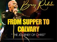 Bucy Radebe - From Supper To Calvary Album