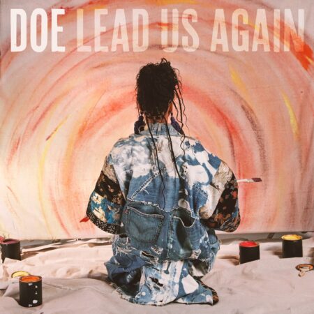 DOE - Lead Us Again mp3 download lyrics