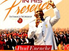 Dr Paul Enenche - There Is a Name mp3 download lyrics