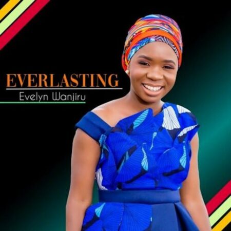 Evelyn Wanjiru - Everlasting mp3 download