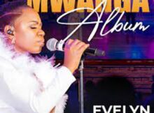 Evelyn Wanjiru - Mwanga Album Intro mp3 download lyrics