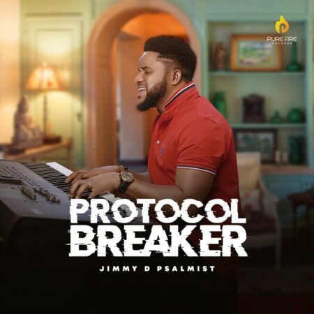 Jimmy D Psalmist - Protocol Breaker mp3 download lyrics