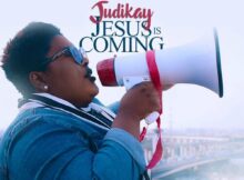 DOWNLOAD MP3: Jesus Is Coming - Judikay