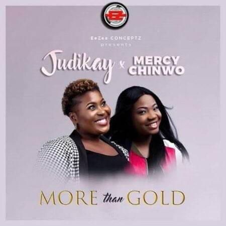 Judikay - More Than Gold mp3 download lyrics
