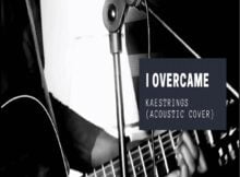 Kaestrings - I Overcame mp3 download