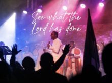 Nathaniel Bassey - See What The Lord Has Done mp3 download lyrics