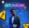 Peterson Okopi - Not A Scam mp3 download lyrics
