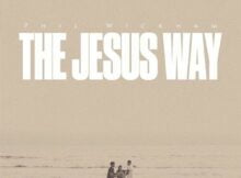 Phil Wickham - The Jesus Way mp3 download lyrics