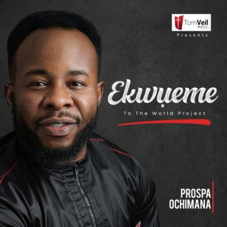 Prospa Ochimana - Ekwueme to the World Project Album