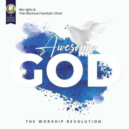 Rev. Igho & The Glorious Fountain Choir - Hosanna Eh mp3 download lyrics