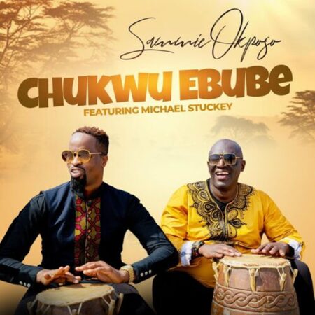 Sammie Okposo - Chukwu Ebube mp3 download lyrics