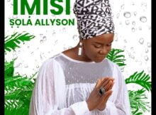 Sola Allyson - Irin Ayanmo mp3 download