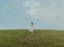 Steffany Gretzinger - The Narrow Way mp3 download lyrics