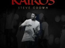 Steve Crown - Kairos Album