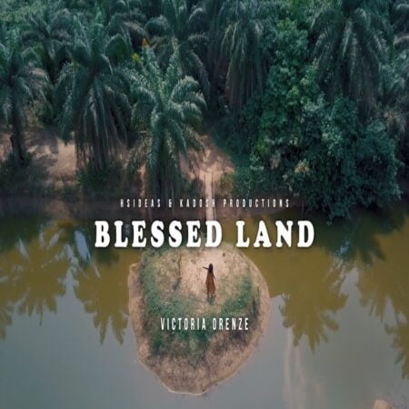 Victoria Orenze - Blessed Land mp3 download