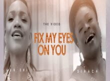 Video: Ada Ehi - Fix My Eyes On You