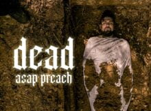 Asap Preach - Dead mp3 download lyrics itunes full song