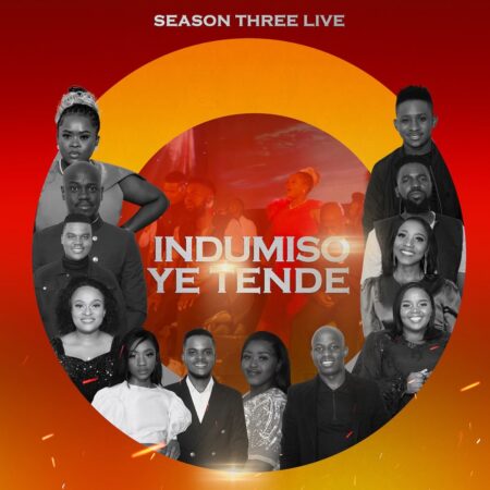 Album: Indumiso Ye Tende - Season Three (Live)